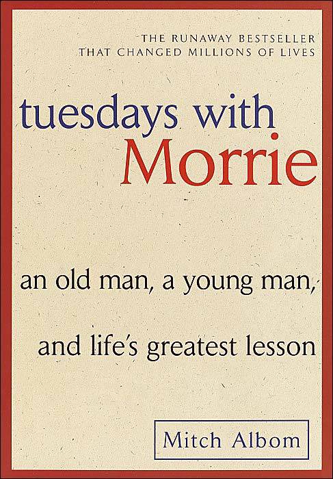 Tuesdays with Morrie Hardcover