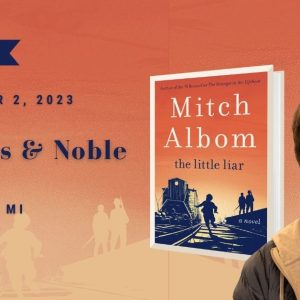 Mitch Albom will be signing books at Barnes & Noble in Livonia, MI on December 2