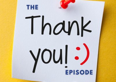 Episode 189 – The Thank You Episode