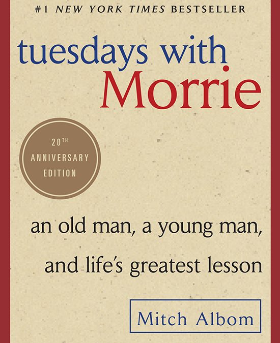 Tuesdays with Morrie 20th Anniversary Edition