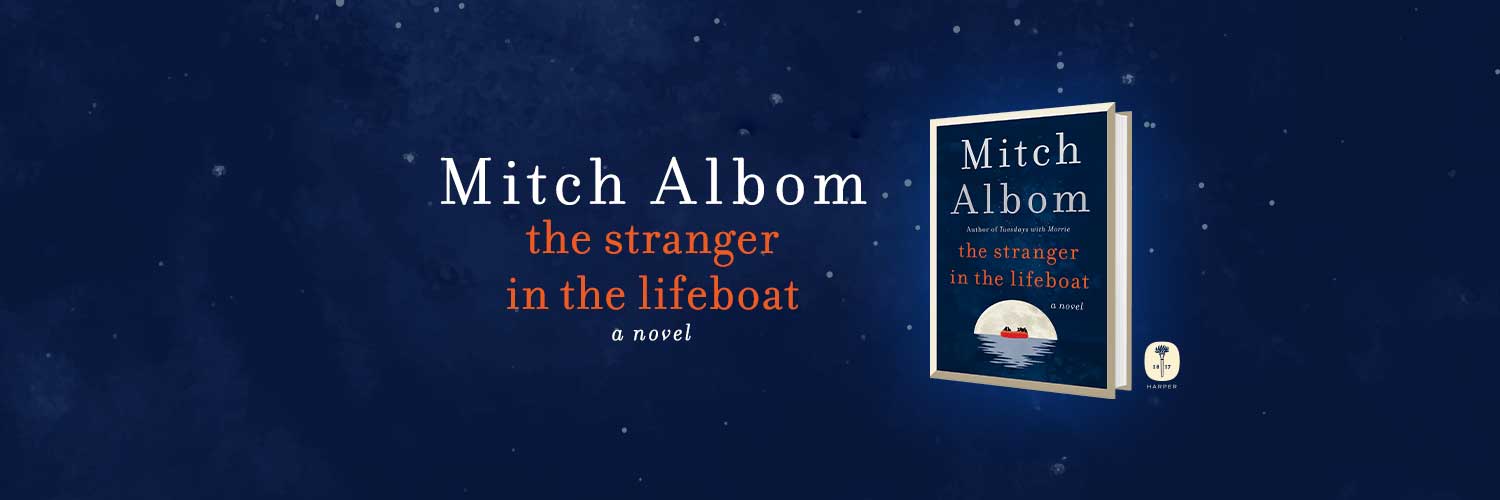 Available for Pre-Order Now: Mitch Albom's new book, "The Stranger in the Lifeboat." A novel. On sale November 2, 2021