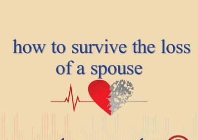 Episode 79 – How to Survive the Loss of a Spouse