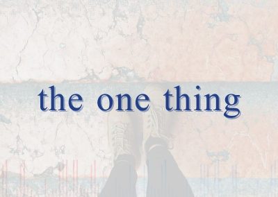Episode 95 – The One Thing