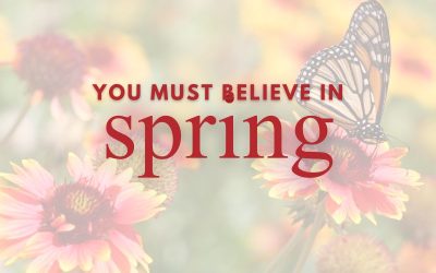 Episode 197 – You Must Believe in Spring