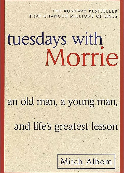 Tuesdays with Morrie Hardcover